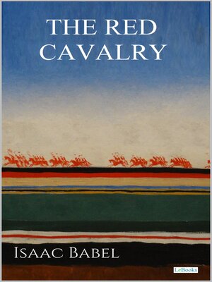 cover image of The Red Cavalry--Babel